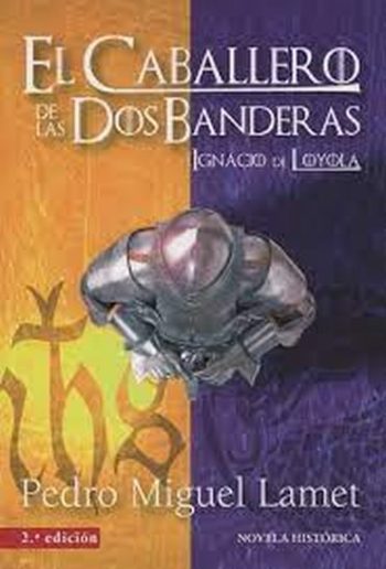 EL CABALLERO DE LAS DOS BANDERAS