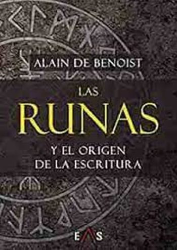 LAS RUNAS Y EL ORIGEN DE LA ESCRITURA