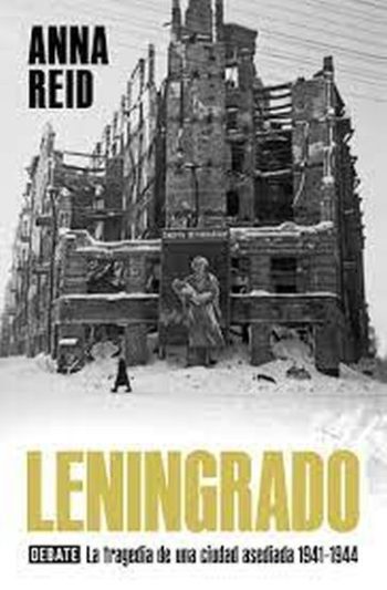 LENINGRADO - EL ASEDIO MAS ÉPICO DE LA SEGUNDA GUERRA MUNDIAL