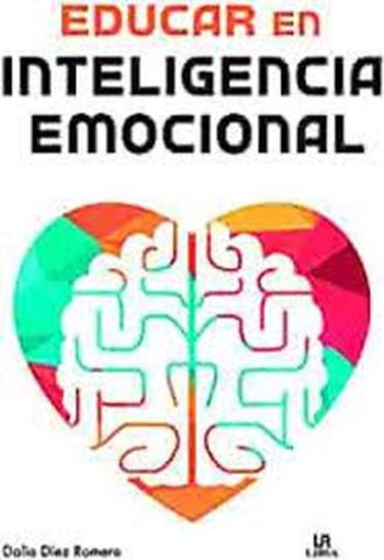 EDUCAR EN INTELIGENCIA EMOCIONAL