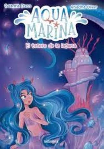 AQUA MARINA 3. EL SECRETO DE LA LAGUNA