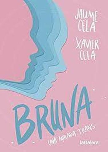 BRUNA - Una mirada trans.