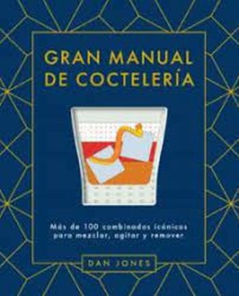 GRAN MANUAL DE COCTELERÍA (T.D)