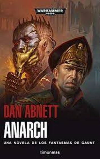 ANARCH - UNA NOVELA DE LOS FANTASMAS DE GAUNT