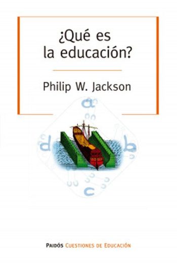 ¿QUE ES LA EDUCACION?