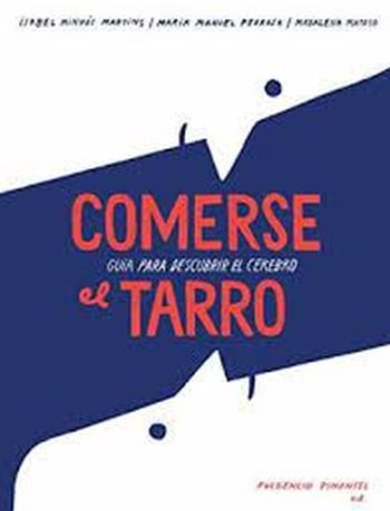 COMERSE EL TARRO - Guía para descubrir el cerebro