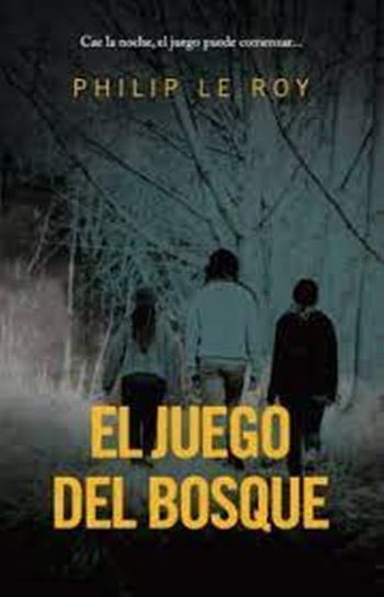 EL JUEGO DEL BOSQUE