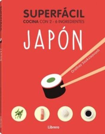 SUPERFACIL COCINA CON 2-6 INGREDIENTES - JAPÓN