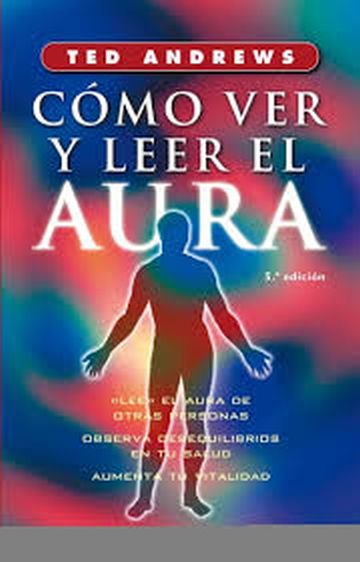 COMO VER Y LEER EL AURA