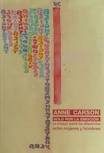 SOLO POR LA EMOCIÓN - Un ensayo sobre las diferencias entre hombres y mujeres