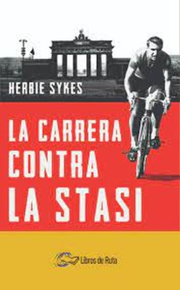 LA CARRERA CONTRA LA STASI