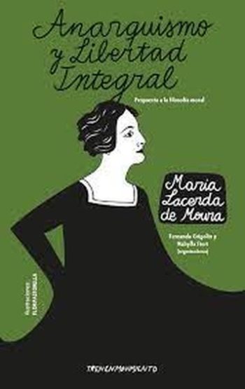 ANARQUISMO Y LIBERTAD INTEGRAL