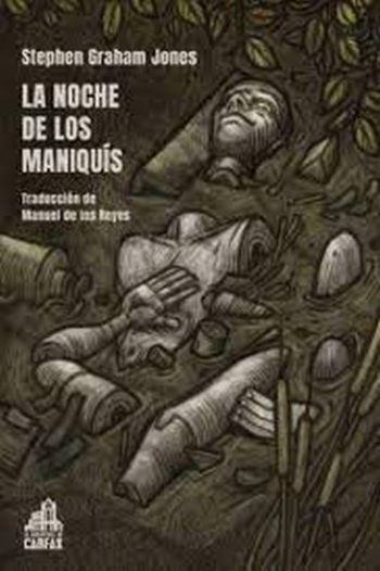 LA NOCHE DE LOS MANIQUÍS