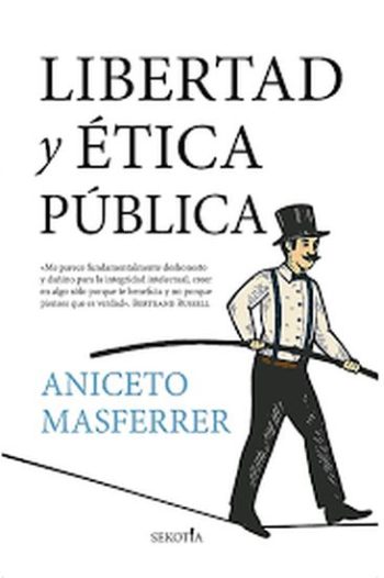 LIBERTAD Y ETICA PUBLICA