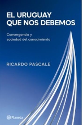 EL URUGUAY QUE NOS DEBEMOS