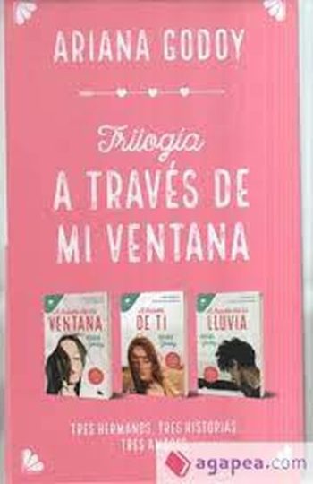 PACK TRILOGIA - A TRAVES DE MI VENTANA ; A TRAVES DE TI ; A TRAVES DE LA LLUVIA