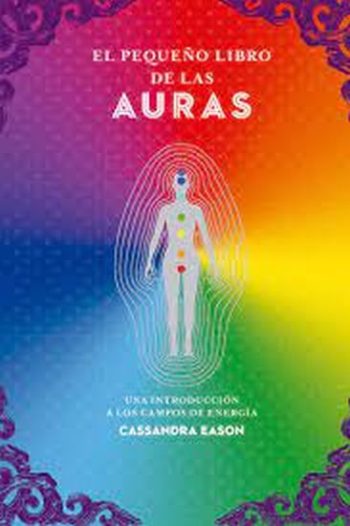 EL PEQUEÑO LIBRO DE LAS AURAS