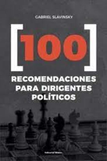 100 RECOMENDACIONES PARA DIRIGENTES POLITICOS