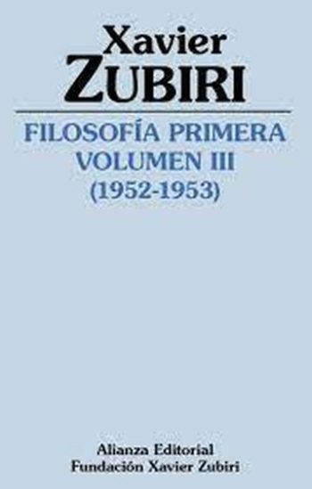 FILOSOFIA PRIMERA (1952 - 1953) VOLUMEN III