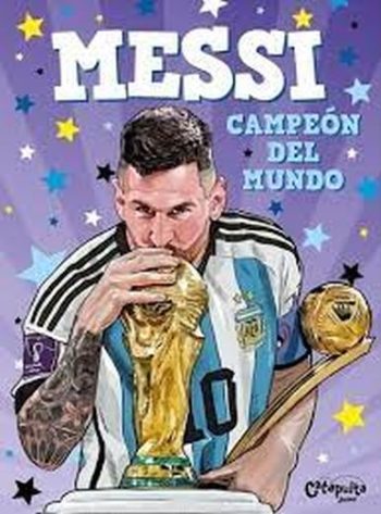 MESSI, CAMPEÓN DEL MUNDO