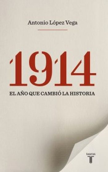 1914 - El año que cambio la historia