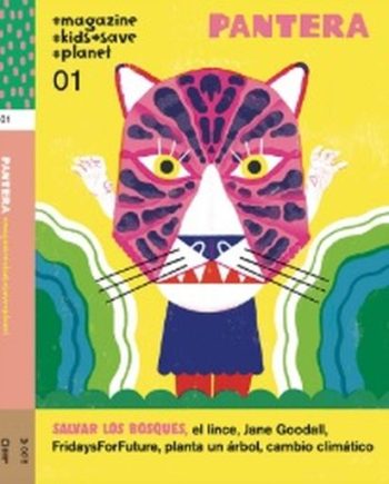 REVISTA PANTERA 01 - Salvar los bosques