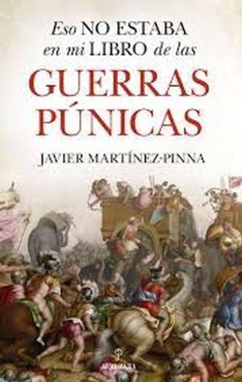 ESTO NO ESTABA EN MI LIBRO DE LAS GUERRAS PUNICAS