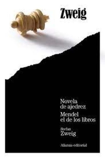 NOVELA DE AJEDREZ / MENDEL EL DE LOS LIBROS