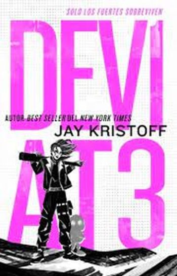 DEVIAT3: SOLO LOS FUERTES SOBREVIVEN (LIFEL1K3 2)