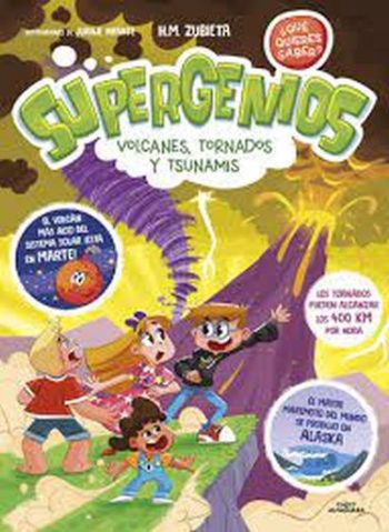 SUPERGENIOS VOLCANES, TORNADOS Y TSUNAMIS
