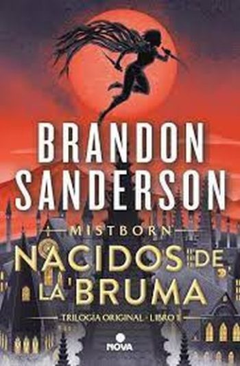 EL IMPERIO FINAL - NACIDOS DE LA BRUMA 1