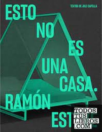 ESTO NO ES UNA CASA