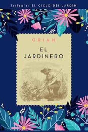 EL JARDINERO