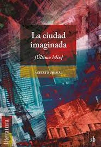 CIUDAD IMAGINADA, LA - Ultimo mix