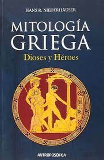 MITOLOGIA GRIEGA - Dioses y heroes