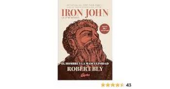 IRON JOHN (Juan de Hierro) - El hombre y la masculinidad
