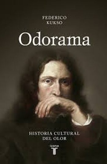 ODORAMA - Historia cultural del olor
