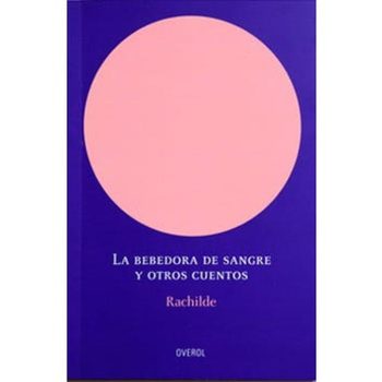 LA BEBEDORA DE SANGRE Y OTROS CUENTOS