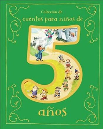 COLECCIÓN DE CUENTOS PARA NIÑOS DE 5 AÑOS