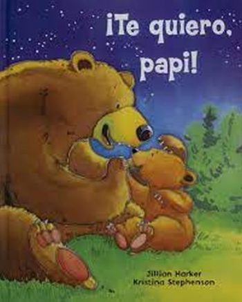 ¡TE QUIERO PAPI!