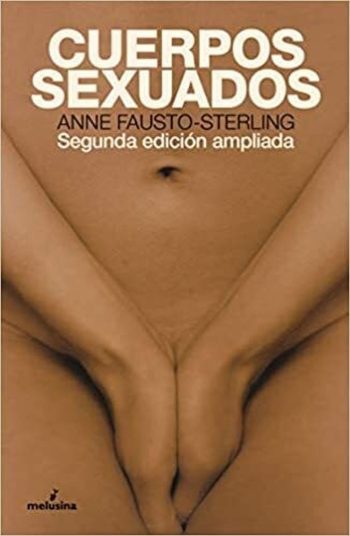 CUERPOS SEXUADOS 2 ED. AMPLIADA