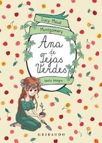 ANA DE LAS TEJAS VERDES - TEXTO INTEGRO