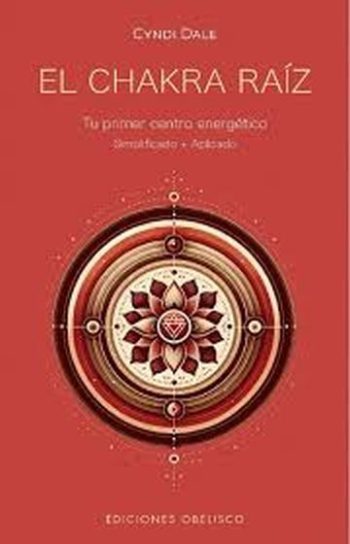 EL CHAKRA RAIZ