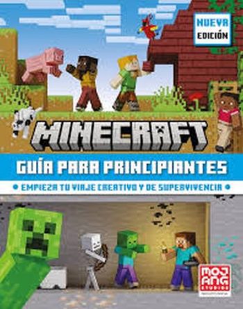 MINECRAFT: GUÍA PARA PRINCIPIANTES