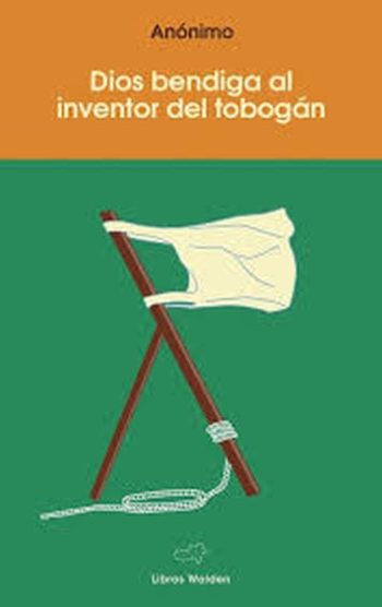 DIOS BENDIGA AL INVENTOR DEL TOBOGAN