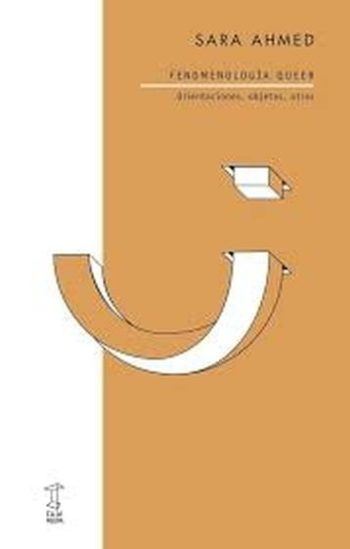 FENOMENOLOGÍA QUEER - Orientaciones, objetivos, otros