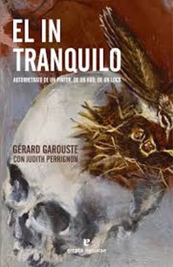 EL INTRANQUILO - Autorretrato de un pintor, de un hijo, de un loco