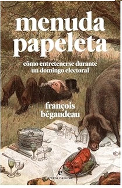MENUDA PAPELETA - Como entretenerse durante un domingo electoral