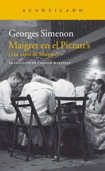 MAIGRET EN EL PICRATT'S (Los casos de Maigret)