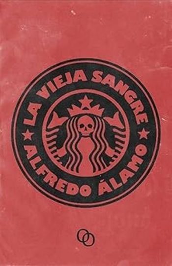 LA VIEJA SANGRE